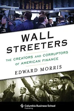 E-Book (pdf) Wall Streeters von Edward Morris