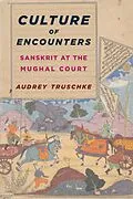 E-Book (epub) Culture of Encounters von Audrey Truschke