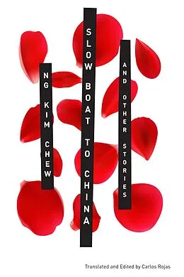 ePUB Slow Boat to China and Other Stories von Kim Chew Ng