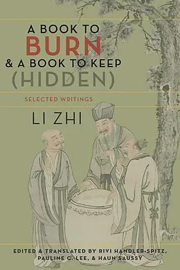 ePUB A Book to Burn and a Book to Keep (Hidden) von Zhi Li