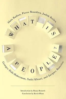 E-Book (epub) What Is a People? von Alain Badiou, Judith Butler, Georges Didi-Huberman