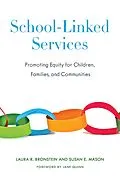 E-Book (epub) School-Linked Services von Laura Bronstein, Susan Mason