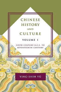 E-Book (epub) Chinese History and Culture von Ying-Shih Yü