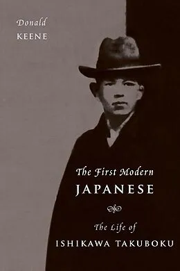 E-Book (epub) The First Modern Japanese von Donald Keene