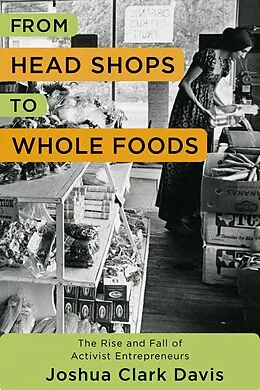 E-Book (pdf) From Head Shops to Whole Foods von Joshua Davis