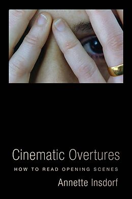 eBook (epub) Cinematic Overtures de Annette Insdorf
