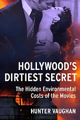 eBook (pdf) Hollywood's Dirtiest Secret de Hunter Vaughan