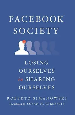 E-Book (epub) Facebook Society von Roberto Simanowski