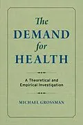 E-Book (pdf) The Demand for Health von Michael Grossman