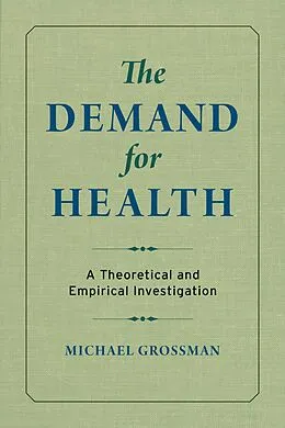 E-Book (pdf) The Demand for Health von Michael Grossman