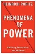 ePUB Phenomena of Power von Heinrich Popitz