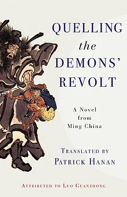 E-Book (epub) Quelling the Demons' Revolt von Guanzhong Luo