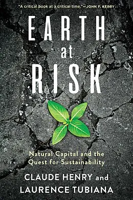 E-Book (epub) Earth at Risk von Claude Henry, Laurence Tubiana