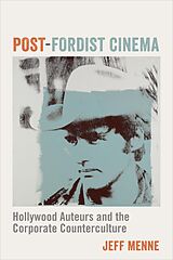 eBook (pdf) Post-Fordist Cinema de Jeff Menne