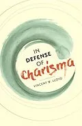 ePUB In Defense of Charisma von Vincent W. Lloyd