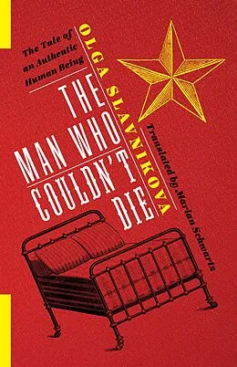 E-Book (epub) The Man Who Couldn't Die von Olga Slavnikova