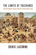 E-Book (epub) The Limits of Tolerance von Denis Lacorne