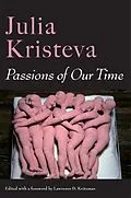 E-Book (epub) Passions of Our Time von Julia Kristeva