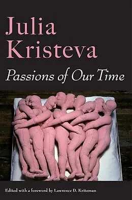 E-Book (pdf) Passions of Our Time von Julia Kristeva