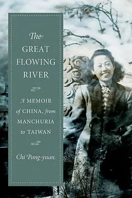 E-Book (pdf) The Great Flowing River von Chi Pang-Yuan