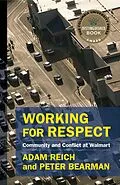 E-Book (pdf) Working for Respect von Adam Reich, Peter Bearman