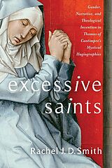 E-Book (pdf) Excessive Saints von Rachel J. D. Smith