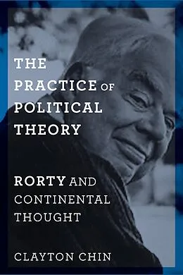 E-Book (pdf) The Practice of Political Theory von Clayton Chin