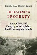 E-Book (epub) Threatening Property von Elizabeth A. Herbin-Triant