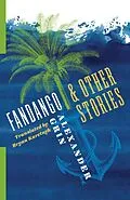 E-Book (epub) Fandango and Other Stories von Alexander Grin