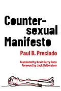 E-Book (epub) Countersexual Manifesto von Paul B. Preciado