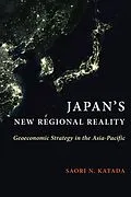 E-Book (epub) Japan's New Regional Reality von Saori N. Katada