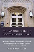 E-Book (pdf) The Caring Heirs of Doctor Samuel Bard von Peter Wortsman