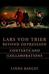 E-Book (pdf) Lars von Trier Beyond Depression von Linda Badley