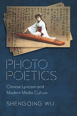 E-Book (epub) Photo Poetics von Shengqing Wu