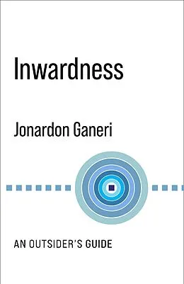 E-Book (epub) Inwardness von Jonardon Ganeri