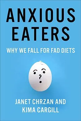 E-Book (epub) Anxious Eaters von Janet Chrzan, Kima Cargill