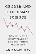 E-Book (pdf) Gender and the Dismal Science von Ann Mari May