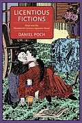 E-Book (epub) Licentious Fictions von Daniel Poch
