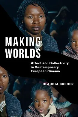 E-Book (epub) Making Worlds von Claudia Breger