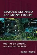E-Book (epub) Spaces Mapped and Monstrous von Nick Jones
