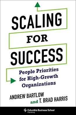 E-Book (epub) Scaling for Success von T. Brad Harris, Andrew C. Bartlow