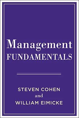 E-Book (epub) Management Fundamentals von Steven Cohen, William B. Eimicke