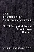 E-Book (epub) The Boundaries of Human Nature von Matthew Calarco