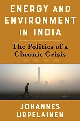 E-Book (epub) Energy and Environment in India von Johannes Urpelainen