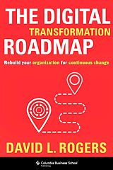 E-Book (epub) The Digital Transformation Roadmap von David Rogers