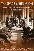 E-Book (epub) The Space of Religion von Yoshiko Ashiwa, David L. Wank