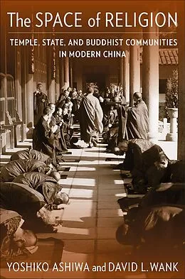 E-Book (epub) The Space of Religion von Yoshiko Ashiwa, David L. Wank