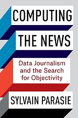 eBook (epub) Computing the News de Sylvain Parasie