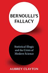 E-Book (epub) Bernoulli's Fallacy von 