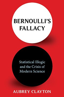 E-Book (epub) Bernoulli's Fallacy von 